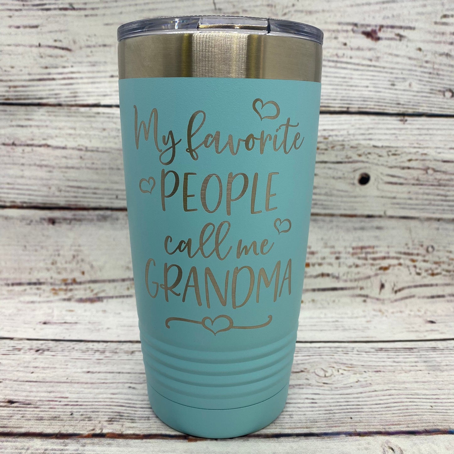 My Favorite People Call Me Grandma 20oz. Stainless Steel Tumbler