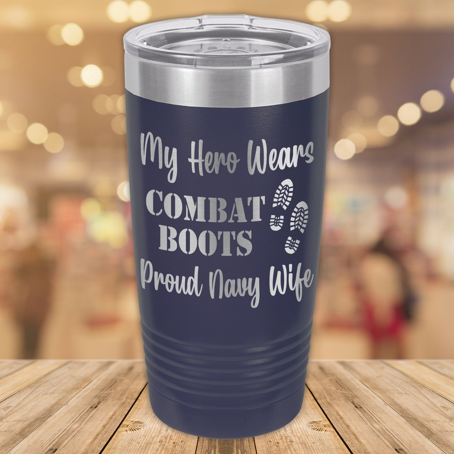 My Hero Wears Combat Boots Proud Navy Wife 20oz. Stainless Steel Tumbler