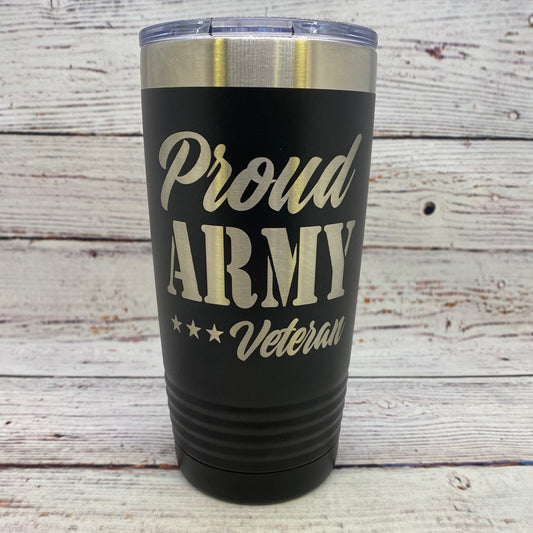 Proud Army Veteran 20oz. Stainless Steel Tumbler