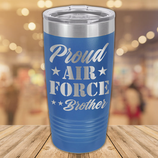 Proud Air Force Brother 20oz. Stainless Steel Tumbler