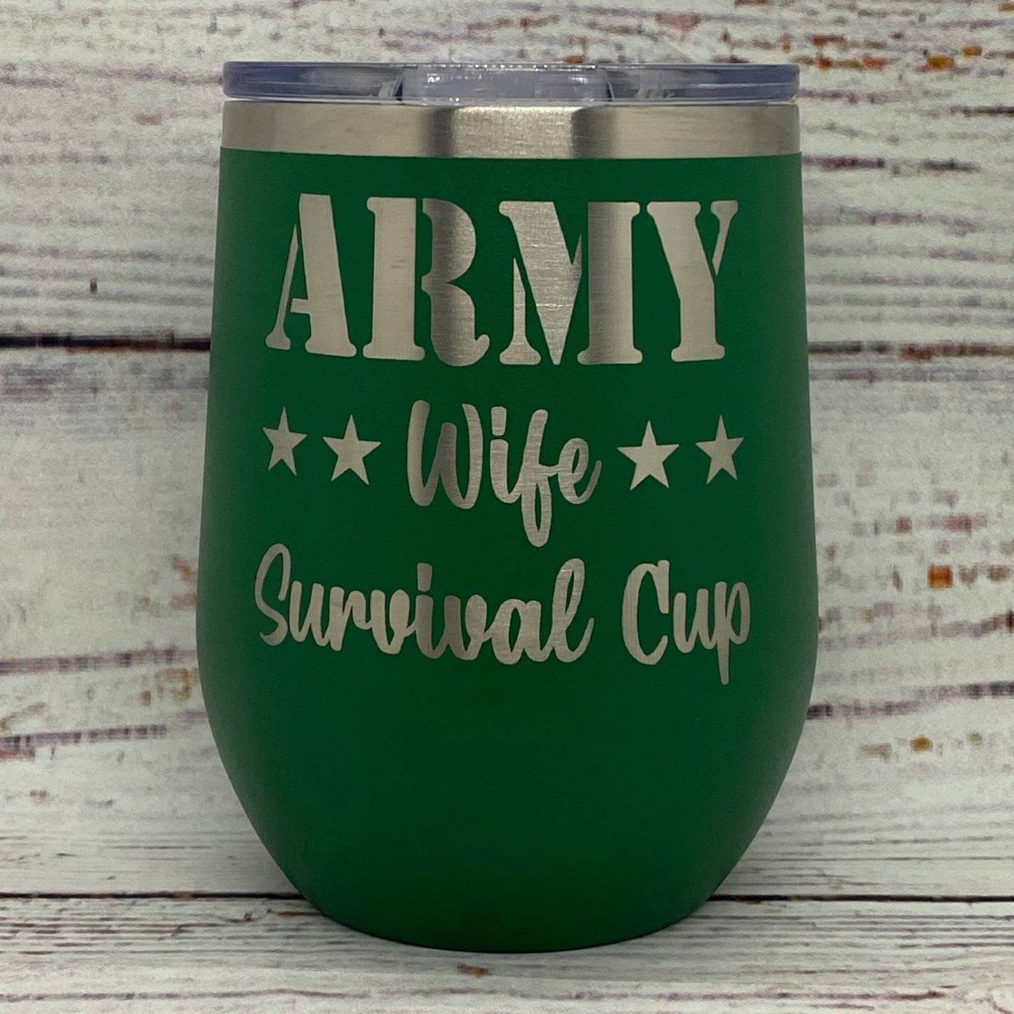 Army Wife Survival Cup 12 oz. Stainless Steel Stemless Wine Glass