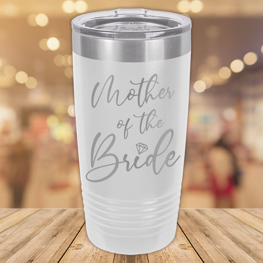 Mother of the Bride 20oz. Stainless Steel Tumbler