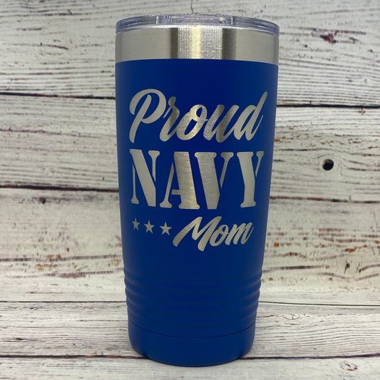 Proud Navy Mom 20oz. Stainless Steel Tumbler